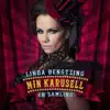 Linda Bengtzing - Min Karusell - En Samling